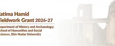 Department of History and Archaeology & School of Humanities and Social Sciences Offers Fatima Hamid Fieldwork Grant 2026-27: Applications Open