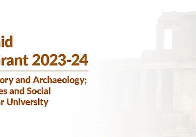 Department of History and Archaeology & School of Humanities and Social Sciences Offers Fatima Hamid Fieldwork Grant 2023-24: Applications Open