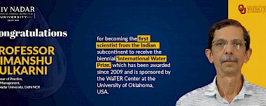 Professor Himanshu Kulkarni Becomes First Recipient from the Indian Subcontinent of the International Water Prize
