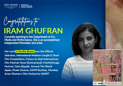 Iram Ghufran: Exploring Social Worlds Through Film and Art
