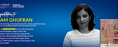 Iram Ghufran: Exploring Social Worlds Through Film and Art