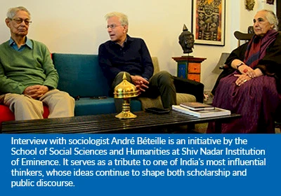 Interview with Sociologist André Béteille